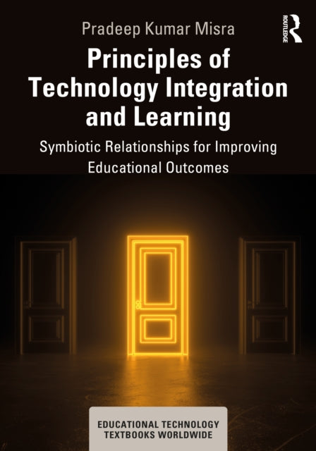 Principles Of Technology Integration An