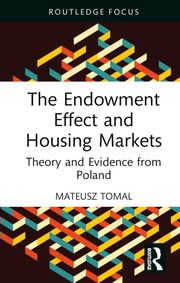 Endowment Effect And Housing Markets