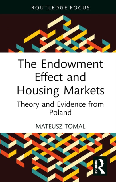 Endowment Effect And Housing Markets