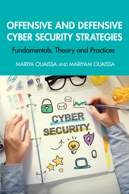 Offensive And Defensive Cyber Security