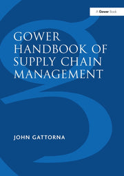 Gower Handbook Of Supply Chain Manageme By Gattorna  John