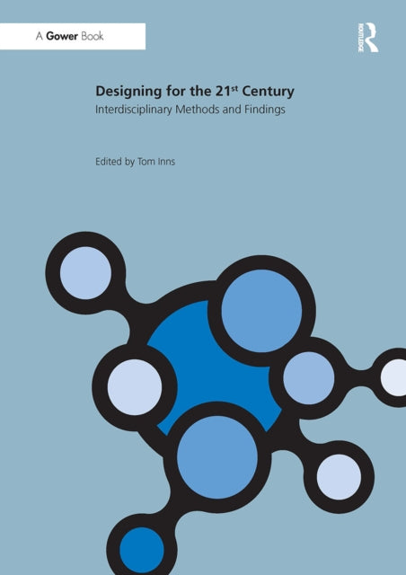 Designing For The 21st Century