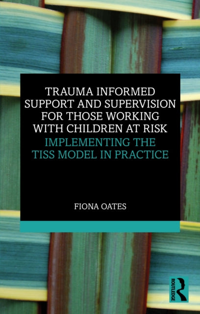Trauma Informed Support And Supervision