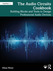 Audio Circuits Cookbook