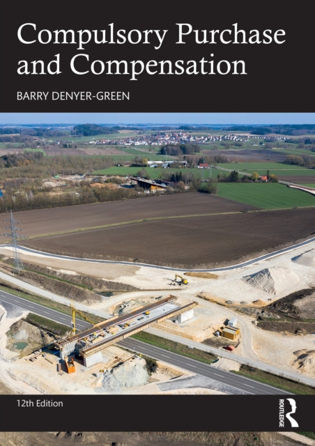 Compulsory Purchase And Compensation