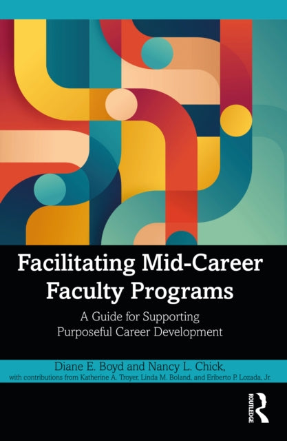 Facilitating Mid-career Faculty Program