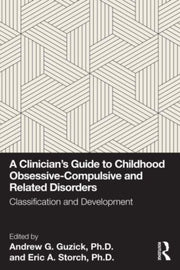 Clinicians Guide To Childhood Obsessiv
