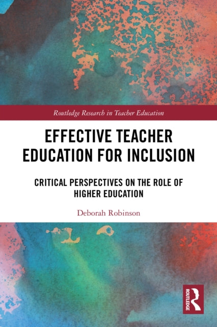 Effective Teacher Education For Inclusi