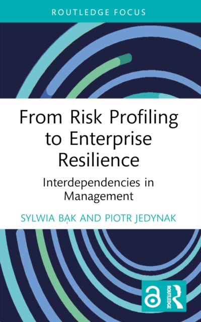 From Risk Profiling To Enterprise Resil
