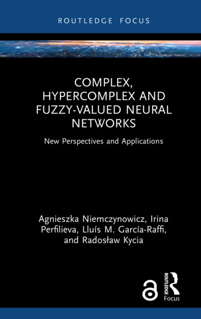 Complex Hypercomplex And Fuzzy-valued