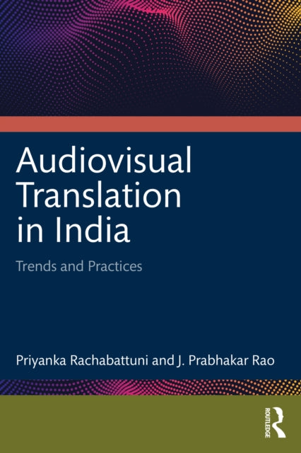Audiovisual Translation In India