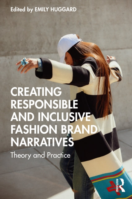 Creating Responsible And Inclusive Fash