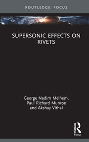 Supersonic Effects On Rivets