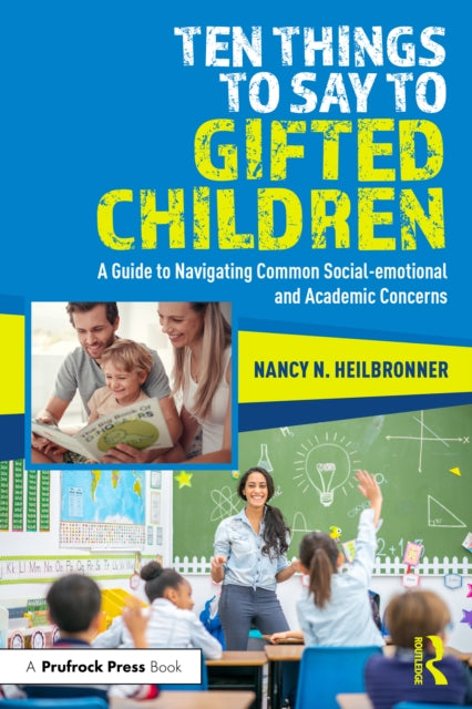Ten Things To Say To Gifted Children