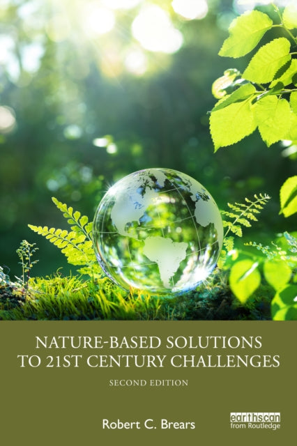 Nature-based Solutions To 21st Century