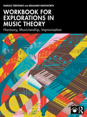 Workbook For Explorations In Music Theo