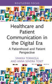 Healthcare And Patient Communication In By Torkkola  Sinikka