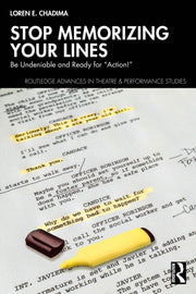 Stop Memorizing Your Lines