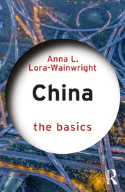 China The Basics By Lora-wainwright  Ann