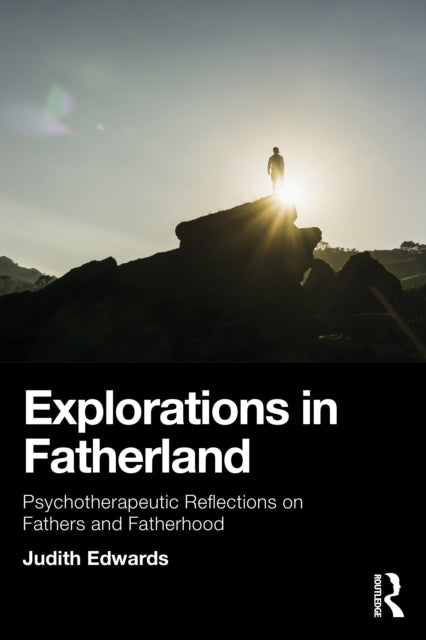 Explorations In Fatherland
