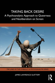 Taking Back Desire A Psychoanalytic Ap