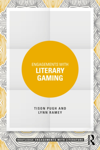 Engagements With Literary Gaming