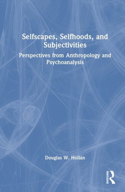 Human Subjectivity Selfhood And Selfsc