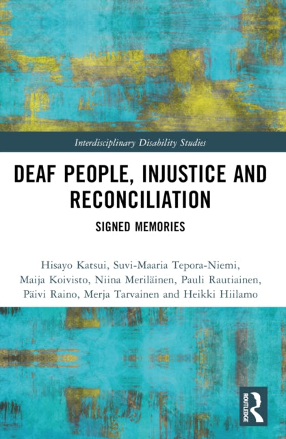 Deaf People Injustice And Reconciliati