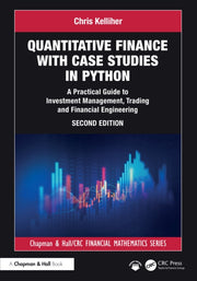 Quantitative Finance With Case Studies
