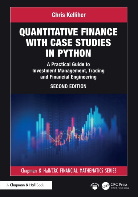 Quantitative Finance With Case Studies