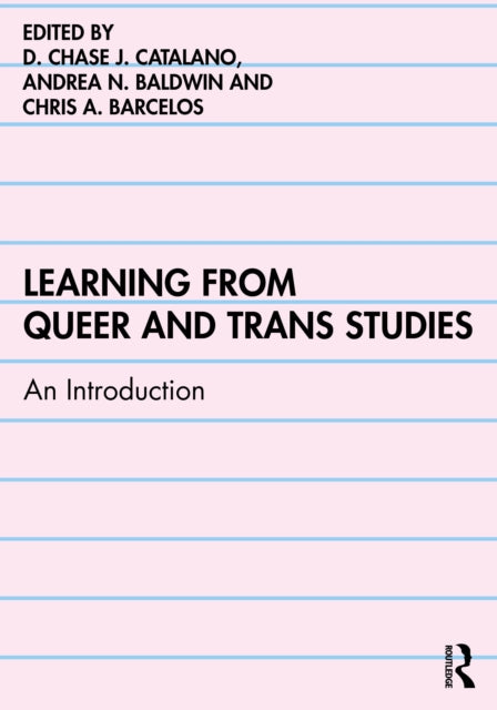 Learning From Queer And Trans Studies