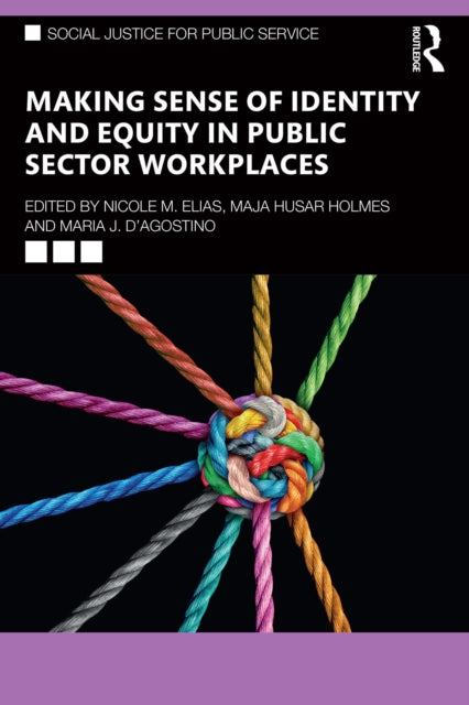 Making Sense Of Identity And Equity In By Elias  Nicole M.