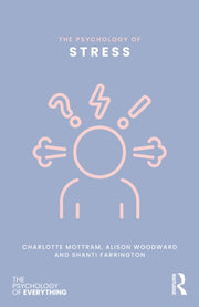 Psychology Of Stress By Mottram  Charlotte