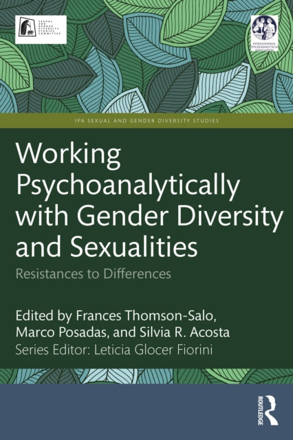 Working Psychoanalytically With Gender