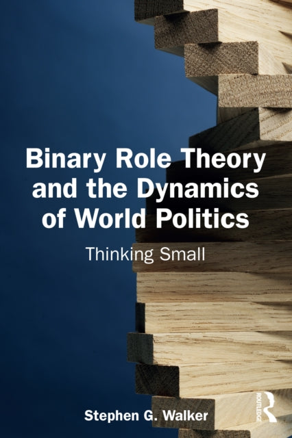 Binary Role Theory And The Dynamics Of
