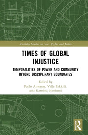 Times Of Global Injustice By Amorosa  Paolo