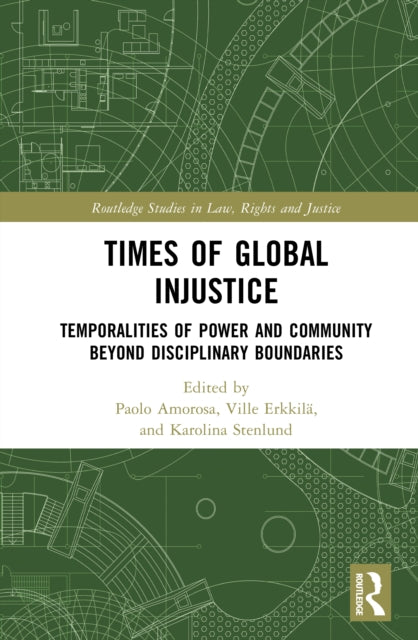 Times Of Global Injustice