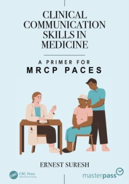 Clinical Communication Skills In Medici By Suresh  Ernest