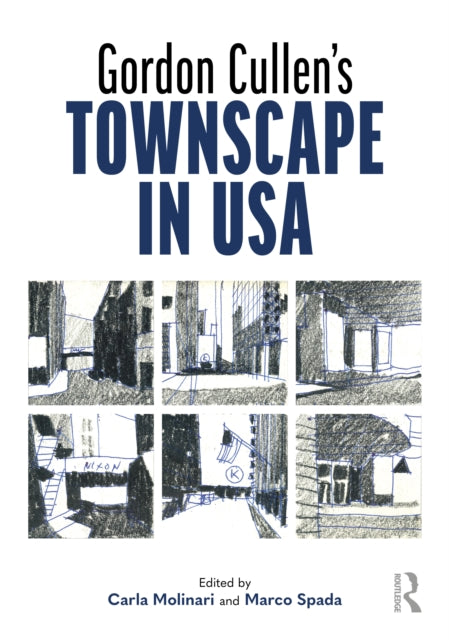 Gordon Cullens Townscape In Usa