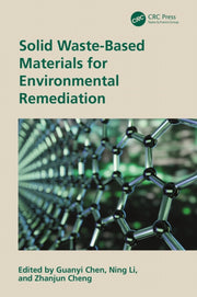 Solid Waste-based Materials For Environ By Chen  Guanyi