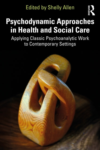 Psychodynamic Approaches In Health And