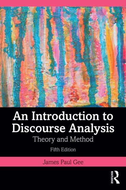 Introduction To Discourse Analysis
