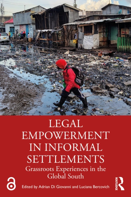 Legal Empowerment In Informal Settlemen