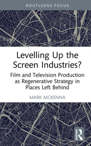 Levelling Up The Screen Industries