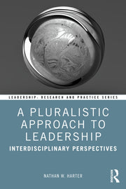 Pluralistic Approach To Leadership