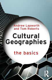 Cultural Geographies By Lapworth  Andrew