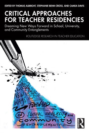 Critical Approaches For Teacher Residen