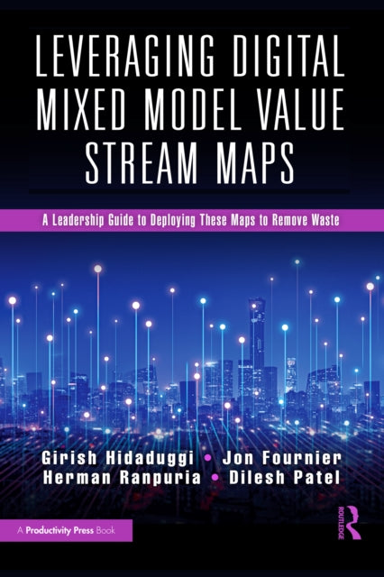 Leveraging Digital Mixed Model Value St