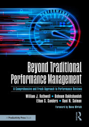Beyond Traditional Performance Manageme By Rothwell  William J.
