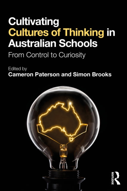 Cultivating Cultures Of Thinking In Aus By Paterson  Cameron